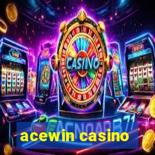 acewin casino